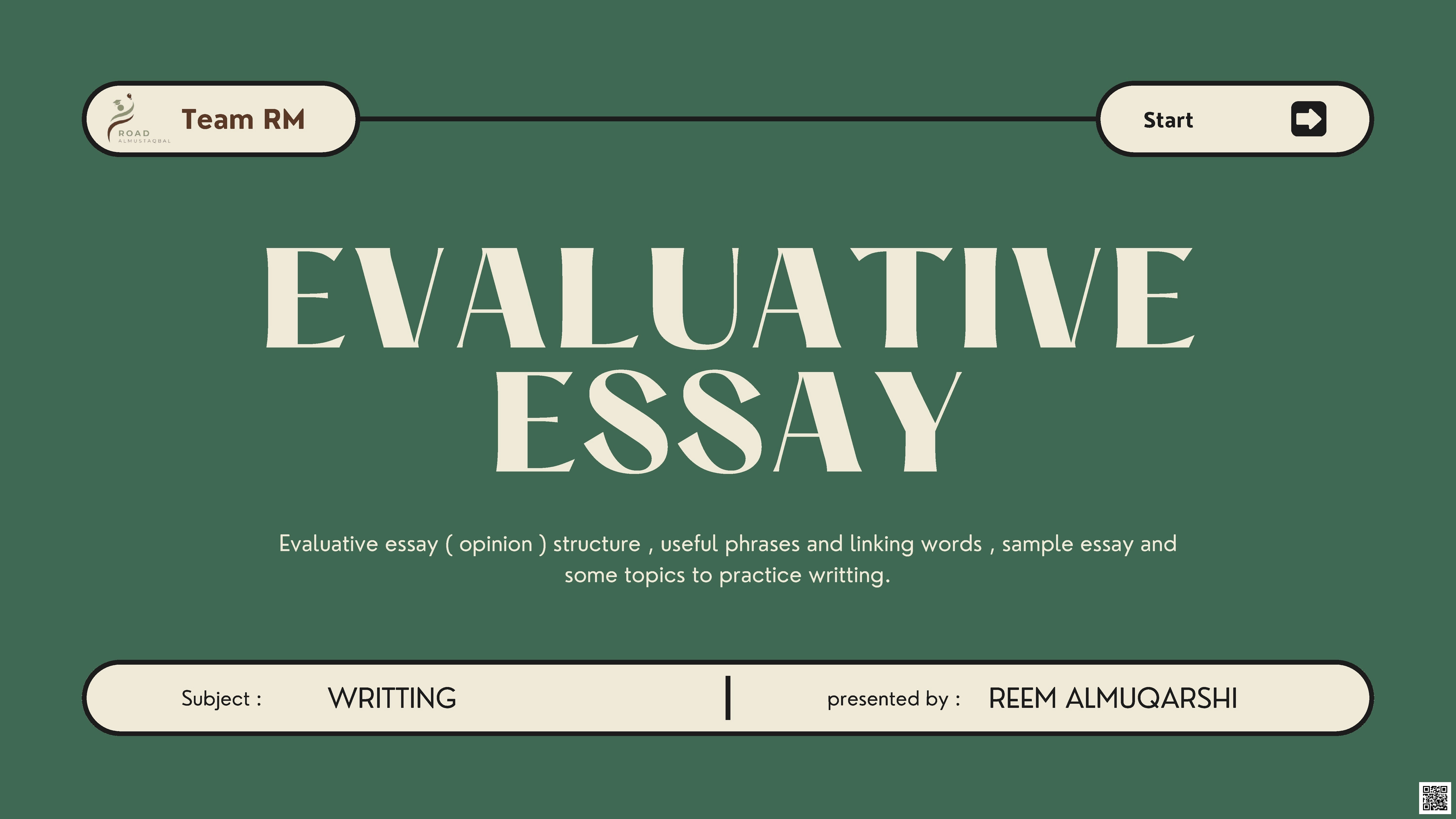 Evaluative Essay - لغة انجليزية - الصف الثاني عشر الفصل الأول Evaluative Essay - لغة انجليزية - الصف الصف الثاني عشر - الفصل الفصل الأول