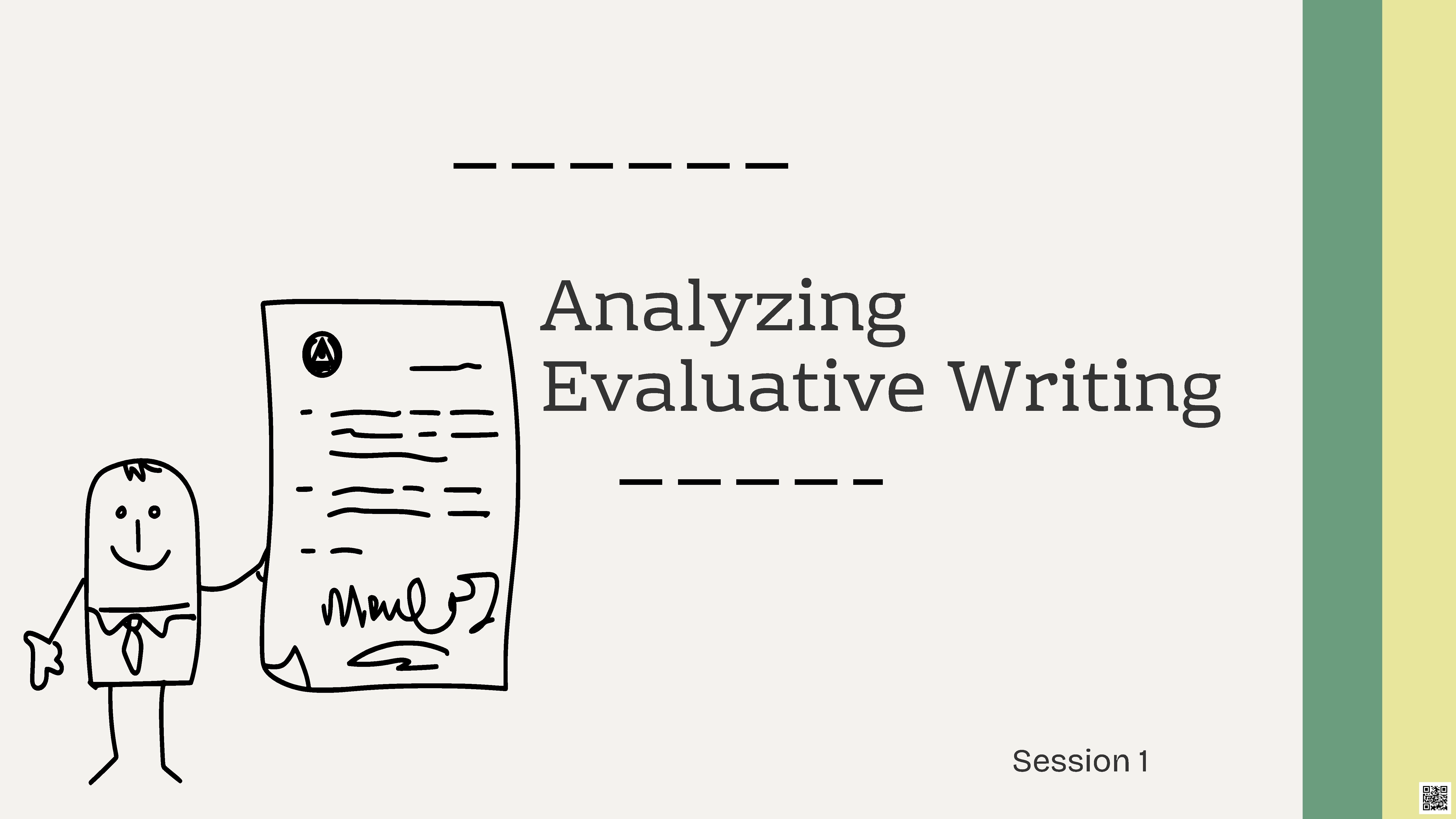 Analyzing Evaluative Writing - لغة انجليزية - الصف الثاني عشر الفصل الأول Analyzing Evaluative Writing - لغة انجليزية - الصف الصف الثاني عشر - الفصل الفصل الأول